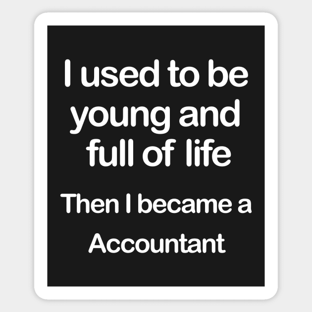 Full of Life Accountant Sticker by BiscuitSnack